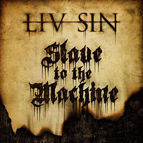 Liv Sin : Slave to the Machine